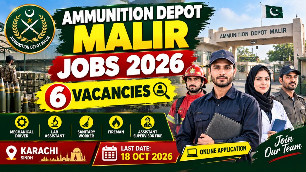 Ammunition Depot Malir Jobs 2026 with six vacancies in Karachi Sindh
