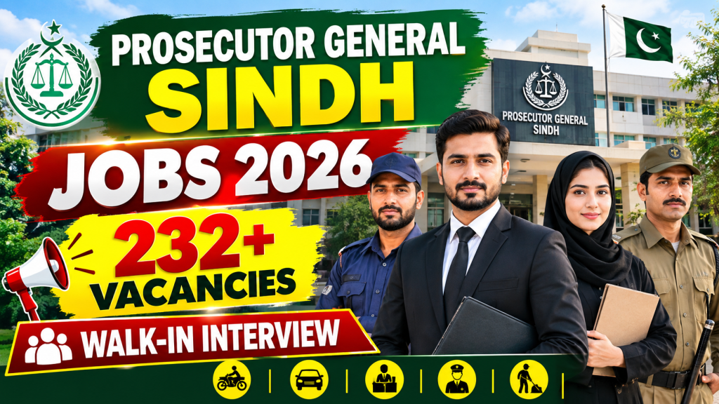 Prosecutor General Sindh Jobs 2026 with 232+ vacancies and walk-in interview